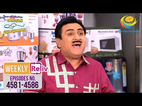 Weekly Reliv - Taarak Mehta Ka Ooltah Chashmah - 4581 To 4586 | 15 Dec 2025 To 20 Dec 2025