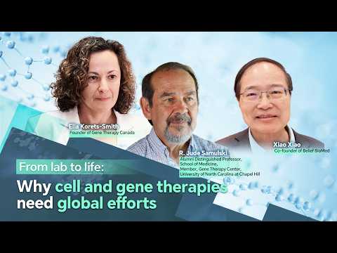 From lab to life: Why cell and gene therapies need global efforts