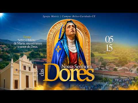 FESTA DE NOSSA SENHORA DAS DORES - 2026
