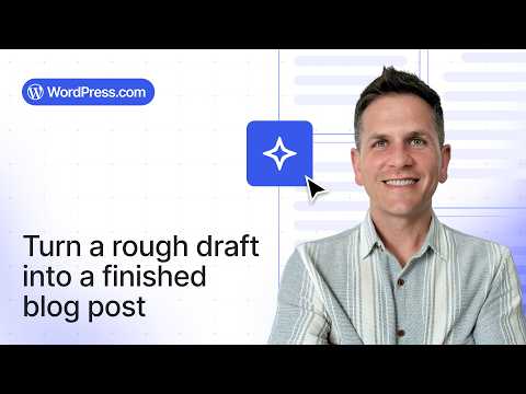 From draft to a finished blog post with AI – WordPress.com Support