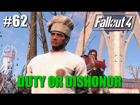 Fallout 4: Part 62 - Duty Or Dishonor
