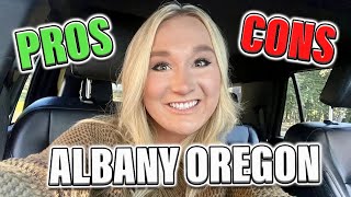 TOP Pros and Cons of Living in Albany, Oregon
