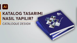 BAŞTAN SONA | PRATİK, HIZLI, KATALOG  Tasarımı Nasıl Yapılır? |  #Illustrator CC