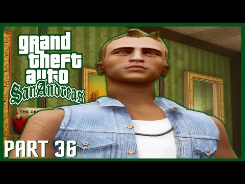 GRAND THEFT AUTO SAN ANDREAS REMASTERED-LET'SPLAY/Gameplay-Part 36-GTA Definitive Edition-FULL GAME