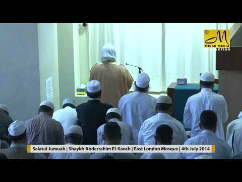 Salatul Jumuah | Shaykh Abderrahim El-Kaoch | 4 July 2014