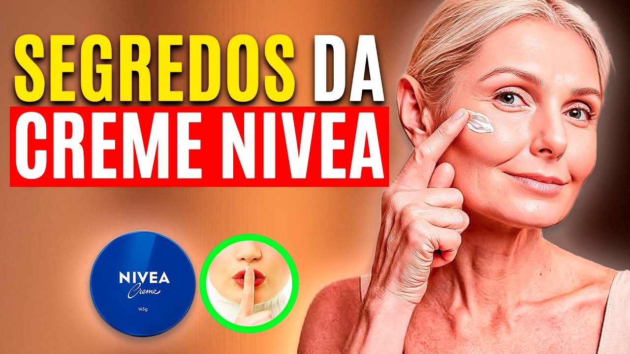 Truques com NIVEA que Vão te Fazer Parecer Mais Jovem