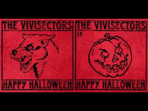 The Vivisectors - Happy Halloween(Full album)
