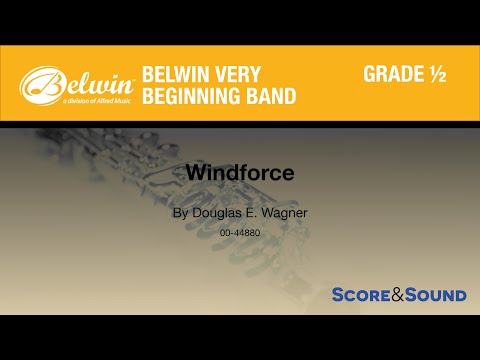 Windforce by Douglas E. Wagner – Score & Sound