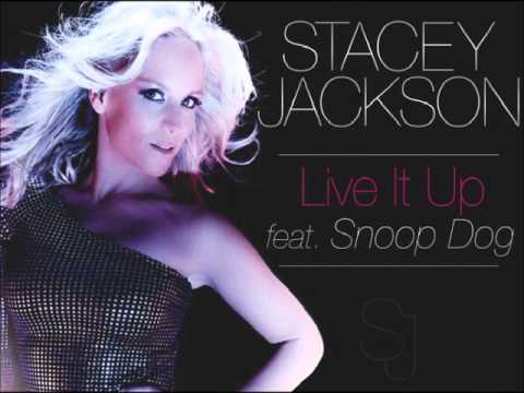 Stacey Jackson feat Snoop Dog - LIve It Up (eSQUIRE Radio Mix)