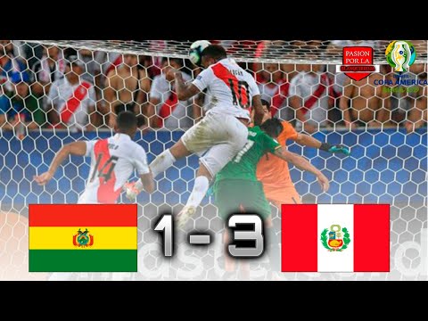 Bolivia 1-3 Peru | Copa América Brasil 2019
