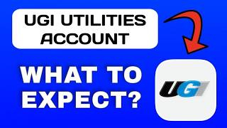 UGI Utilities Account App Explained - What to Expect