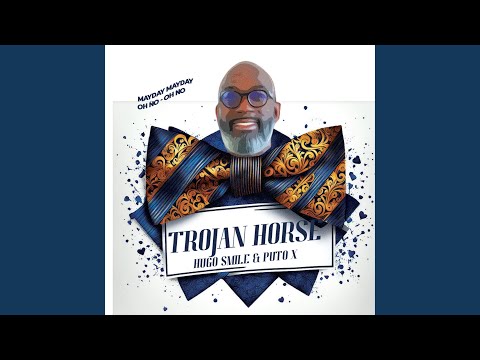Trojan horse (feat. DJ PUTO X)