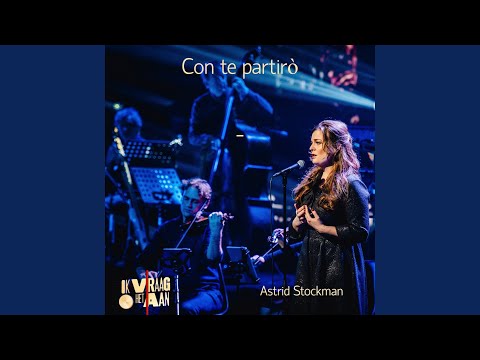 Con te partirò (uit Ik Vraag Het Aan)