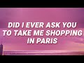 Summer Walker Did I Ever Ask You To Take Me Shopping In Paris Playing Games Lyrics
