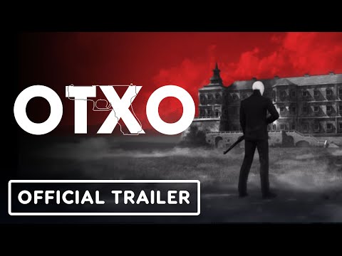 Trailer de OTXO