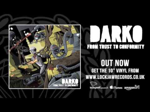 DARKO - From Trust To Conformity (Official Audio - Lockjaw Records)