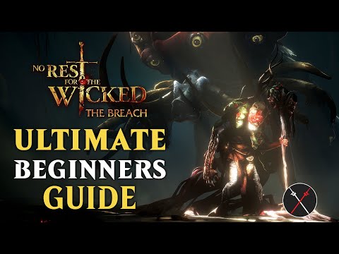 No Rest for the Wicked THE BREACH Tips - Beginner Guide