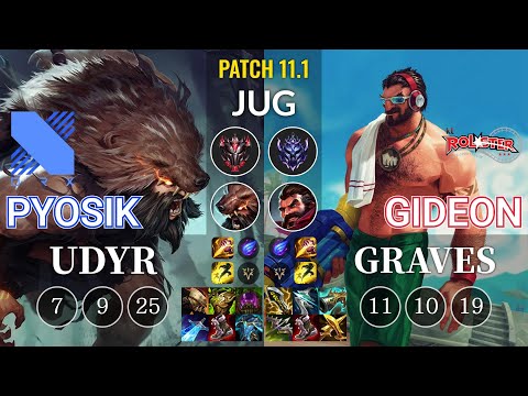 DRX Pyosik Udyr vs KT GIDEON Graves Jungle - KR Patch 11.1