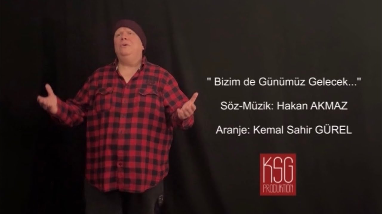 HAKAN AKMAZ'DAN BİZİM DE GÜNÜMÜZ GELECEK