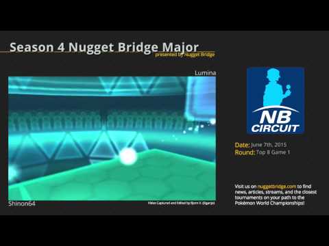 Season 4 Nugget Bridge Major Top 8 - Shinon64 vs Lumina Game 1