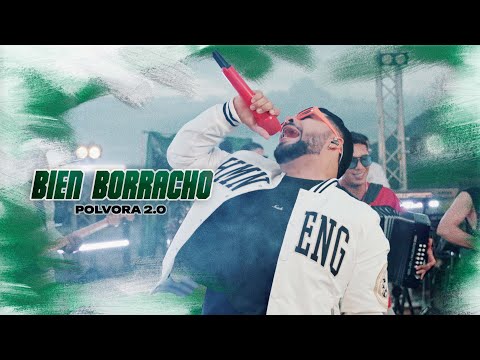 La Banda Del 5 - Bien Borracho En Vivo (P贸lvora 2.0)
