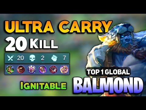 OP Balmond 20 Kills! Hypercarry Gameplay [ Top 1 Global Balmond Best Build ] By Ignitable - MLBB