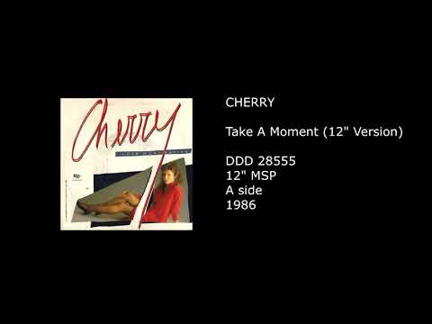 Cherry / Take A Moment