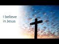 I Believe In Jesus - Keith Matten played 3rd July 2022