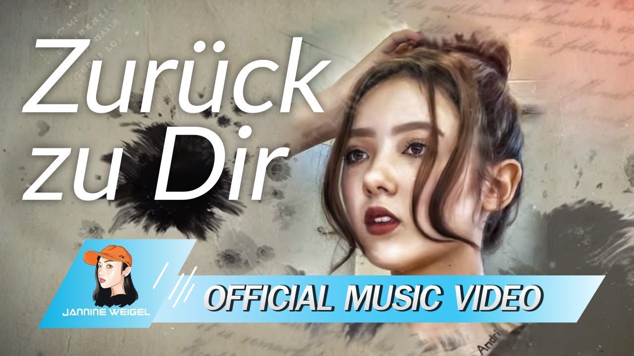 Jannine Weigel — Zurück zu Dir