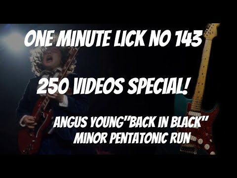 One Minute Lick No. 143  Angus Young "Back In Black" Pentatonic Run