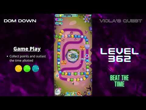 Viola's Quest 🟣🟠🔴 / Level 362 / Dom Down