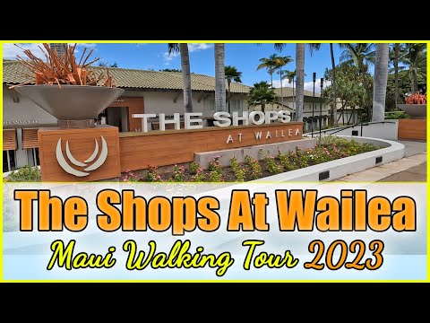 Excursão a pé pelas lojas de Wailea Maui South Maui Hawaii 4K Shopping