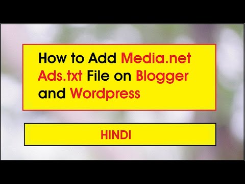 How to add Media net Ads txt file on blogger and wordpress website