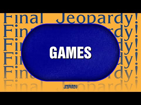 Games | Final Jeopardy! | JEOPARDY!