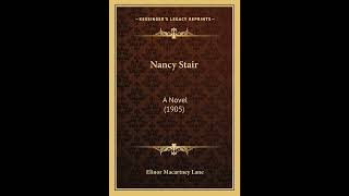 Nancy Stair: A Novel (1905)