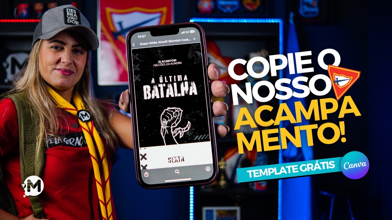 COPIE O NOSSO ACAMPAMENTO!