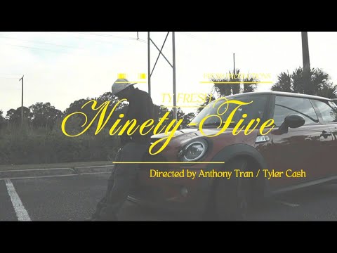 Ty Fresh - Ninety-Five (Official Music Video)