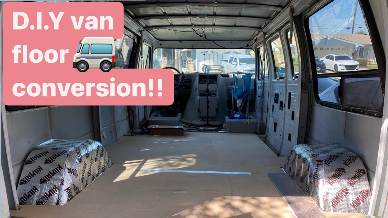 DIY Van Conversion | Episode 1 : Van Flooring
