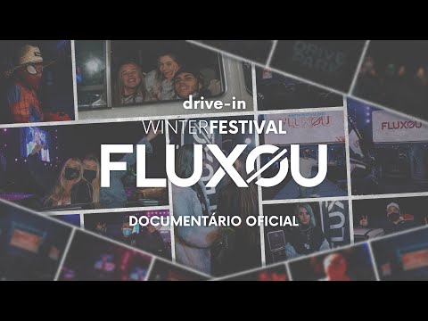 Documentário Oficial - Winter Festival Fluxou 2020
