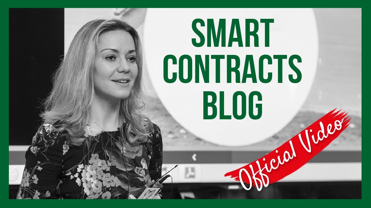 Smart Contracts Blog | Official Video