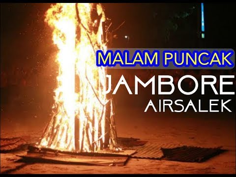 Ruame Puoolll...!!! Malam Puncak Jambore airsalek