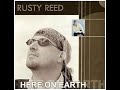 RUSTY REED.. Hip Lip