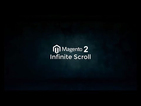 Magento 2 Infinite Scroll Extension by Knowband - Video Tutorial