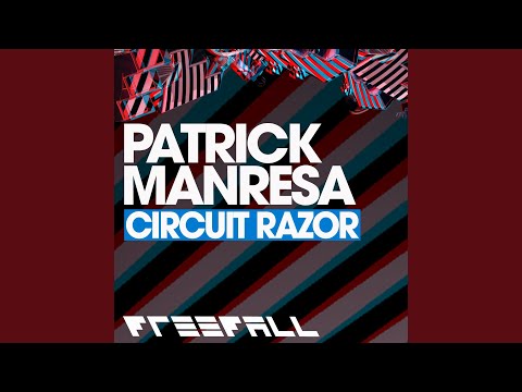 Circuit Razor (Original Mix)