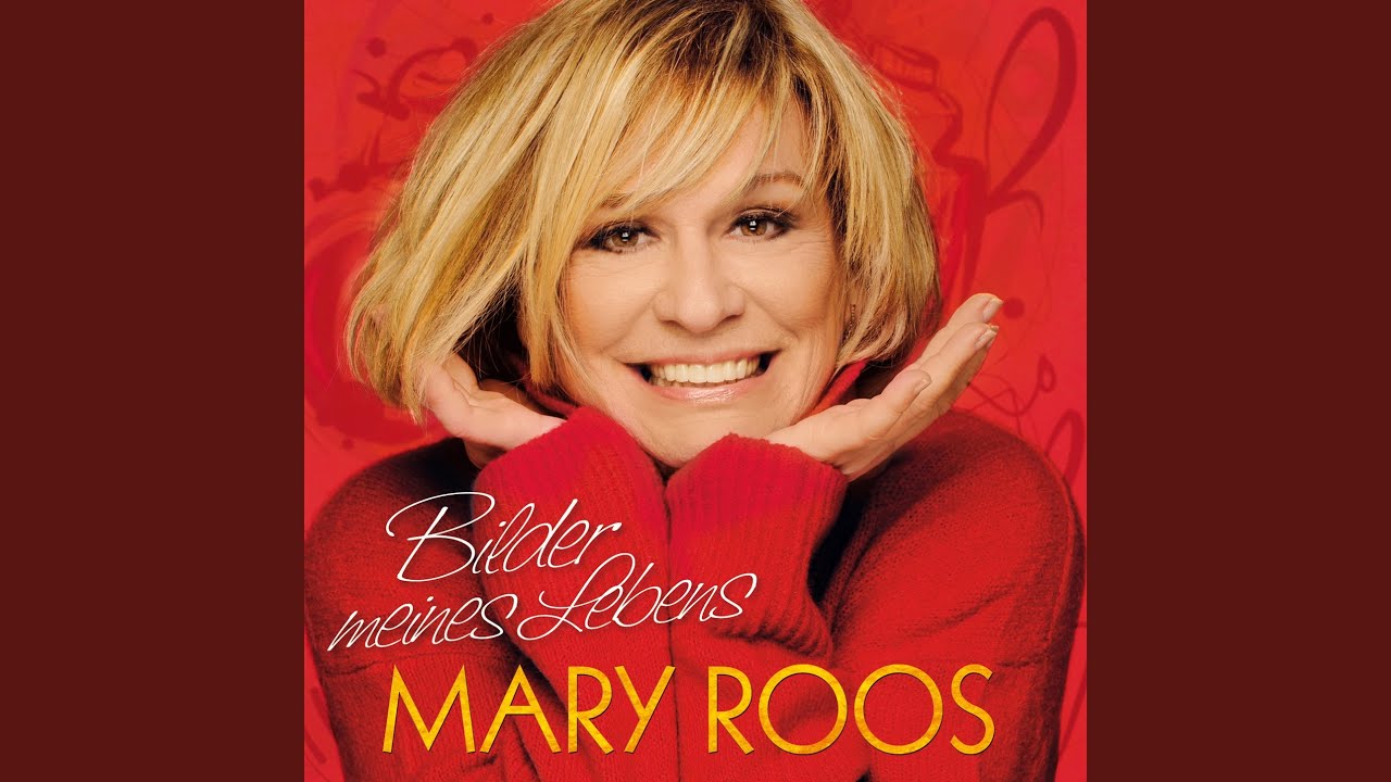 Mary Roos So Leb Dein Leben