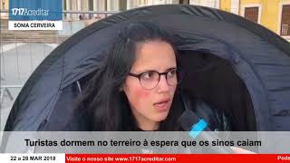 Pessoas acampam no Terreiro do Convento de Mafra