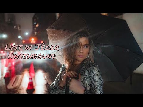 Lvst w Jéger - Northbound
