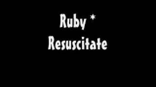 Ruby - Resuscitate