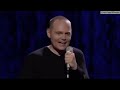 Bill Burr: My Girl Punished Me In The Head On Valentine's Day