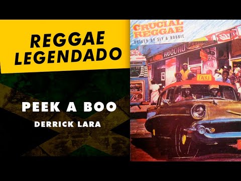 Derrick Lara - Peek A Boo [ LEGENDADO / TRADUÇÃO ] reggae